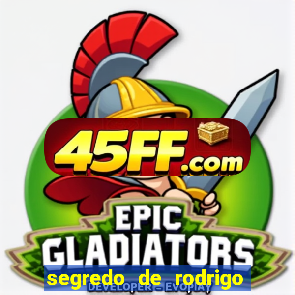 segredo de rodrigo em porto dos milagres
